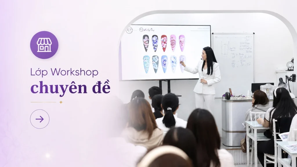 Lớp workshop chuyên đề nail tại Kelly Pang